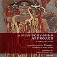 A New Body-Mind Approach : Clinical Cases.