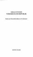 Vom Reich zur Republik : Studien zum Österreichbewusstsein im 20. Jahrhundert /