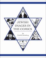 Jewish images in the comics : a visual history /