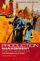 Production Management for TV and Film : The Professional's Guide.