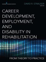 Career Development, Employment, and Disability in Rehabilitation : From Theory to Practice.