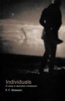 Individuals: An Essay in Descriptive Metaphysics (University paperbacks)