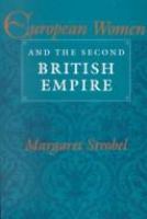 European women and the second British Empire /