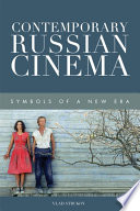 Contemporary Russian cinema symbols of a new era /