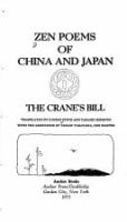Zen poems of China and Japan; the crane's bill. /