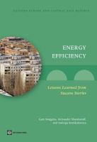 Energy efficiency lessons learned from success stories /