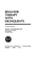 Behavior therapy with delinquents. /