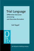 Trial language differential discourse processing and discursive formation /