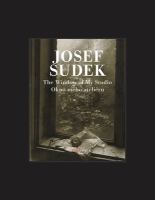 Josef Sudek : the window of my studio = okno mého ateliéru /