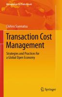 Transaction Cost Management Strategies and Practices for a Global Open Economy /