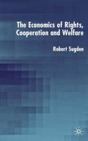 The economics of rights, co-operation, and welfare /