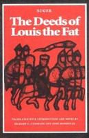 The deeds of Louis the Fat