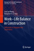 Work-Life Balance in Construction Millennials in Singapore and South Korea /