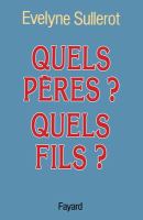 Quels pères ? Quels fils ? /