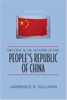 Historical dictionary of the People's Republic of China /