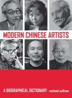 Modern Chinese artists : a biographical dictionary /