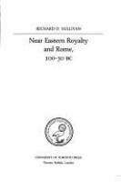 Near Eastern royalty and Rome, 100-30 BC /