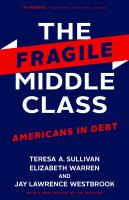 The fragile middle class : Americans in debt : with a new preface by the authors /