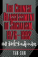 The Chinese Reassessment of Socialism, 1976-1992.