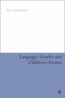 Language, gender and children's fiction /