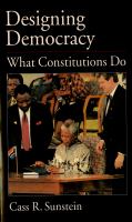 Designing Democracy : What Constitutions Do.