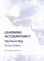 Learning Accountancy : The Novel Way Second Edition.