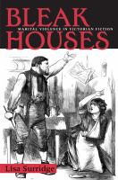 Bleak houses marital violence in Victorian fiction /