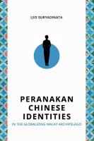 Peranakan Chinese identities in the globalizing Malay Archipelago