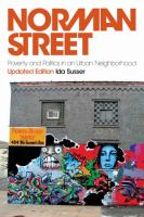 Norman street : poverty and politics in an urban neighborhood /