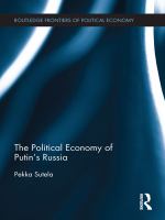 The Political Economy of Putin's Russia.