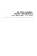 The China quandary : domestic determinants of U.S. China policy, 1972-1982 /