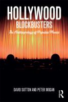 Hollywood blockbusters the anthropology of popular movies /