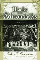 Blacks in the Adirondacks : a history /