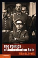 The politics of authoritarian rule /