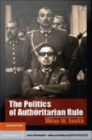 The Politics of Authoritarian Rule.