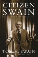 Citizen Swain : tales from a Minnesota life /