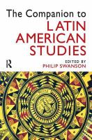 The Companion to Latin American Studies.