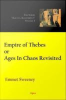 Empire of Thebes, or, Ages in chaos revisited