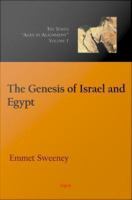 The genesis of Israel and Egypt