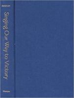 Singing our way to victory : French cultural politics and music during the Great War /