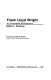Frank Lloyd Wright : an annotated bibliography /