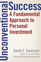 Unconventional success : a fundamental approach to personal investment /