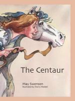 The Centaur.