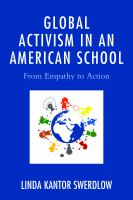 Global activism in an American school from empathy to action /