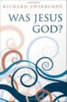 Was Jesus God?