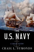 The U.S. Navy a concise history /