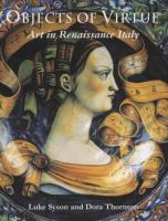 Objects of virtue : art in Renaissance Italy /