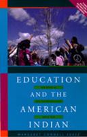 Education and the American Indian : the road to self-determination since 1928 /