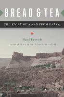 Bread and tea : the story of a man from Karak /