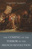 The coming of the terror in the French Revolution /